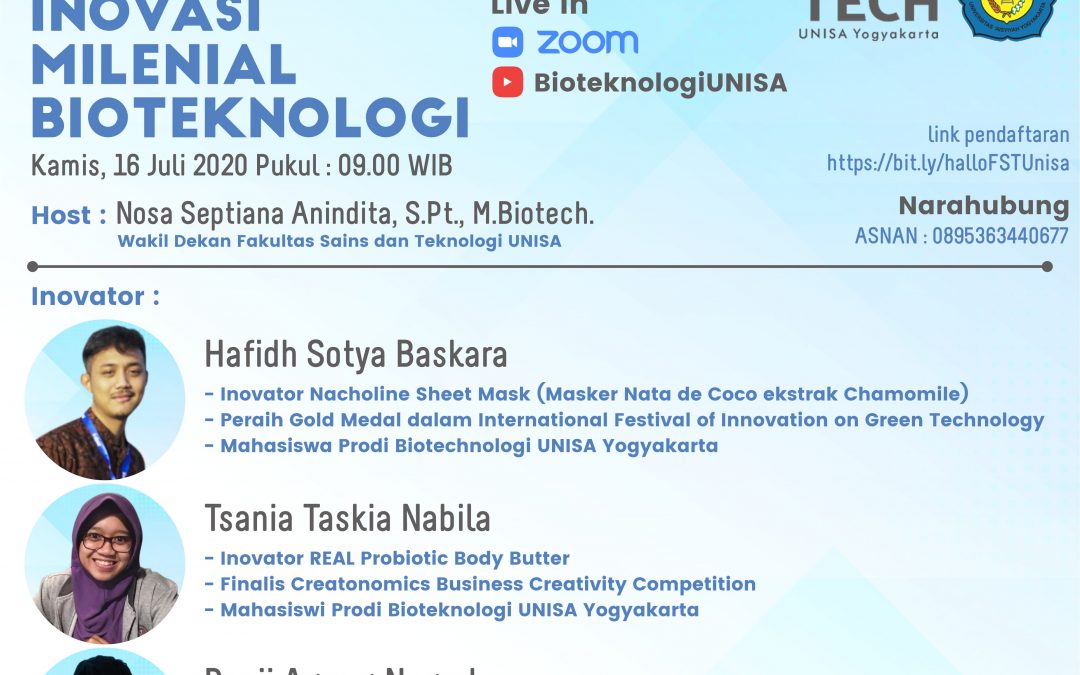 #HalloFSTUnisa! Series05 dengan tema Inovasi Milenial Bioteknologi