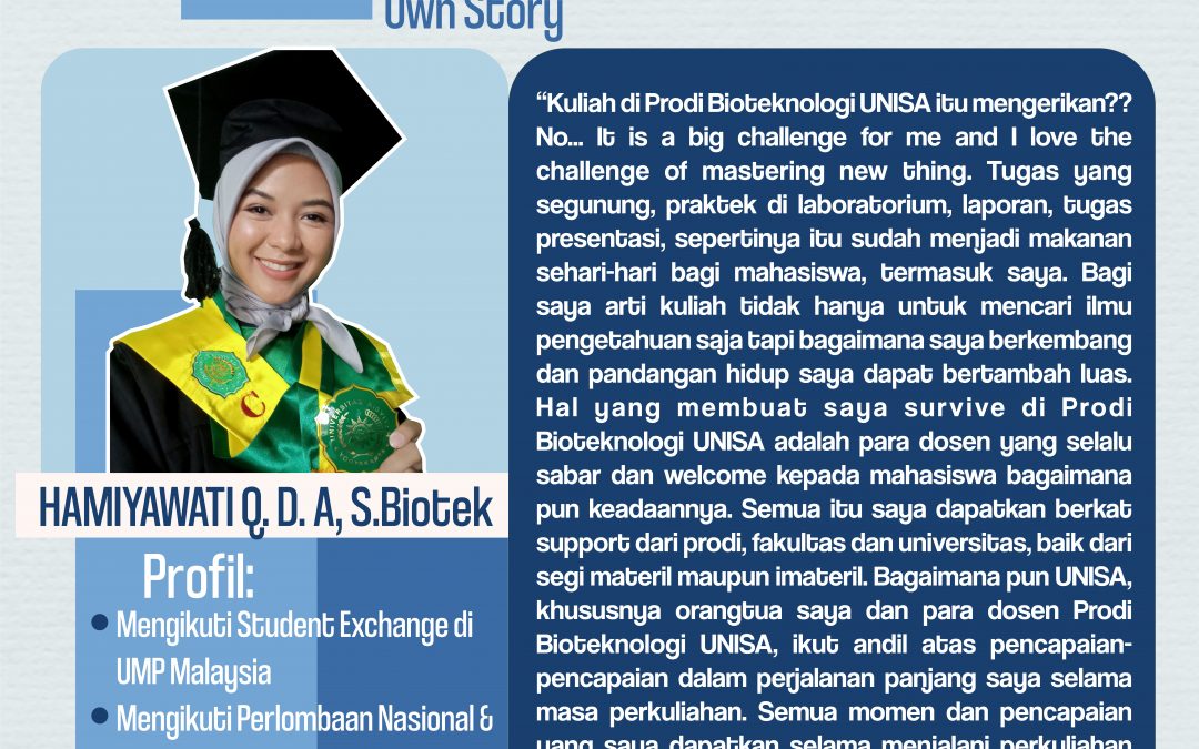 #2 Young Engineer Story Hamiyawati Q. D. A, S.Biotek